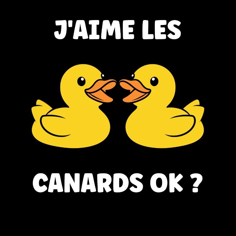 J'aime les canards