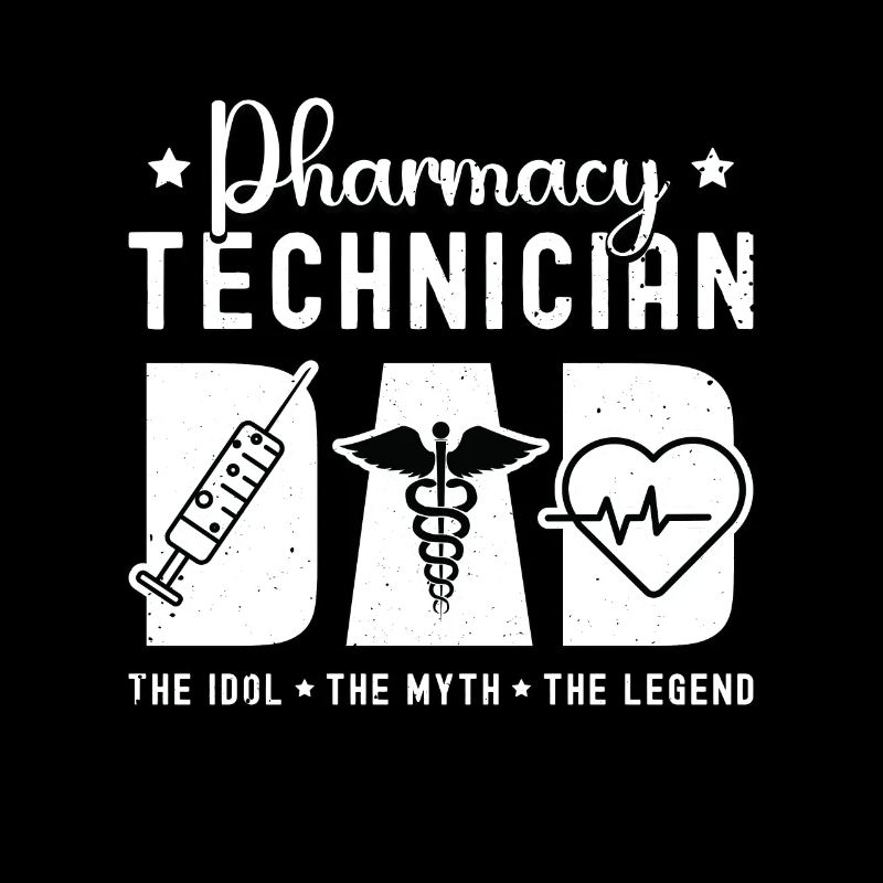 Technicien en pharmacie Papa L’idole Infirmière Pharmacien