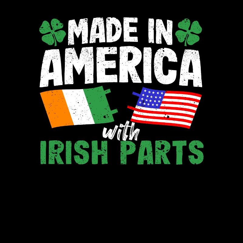 Made in America mit irischen Teilen Irland
