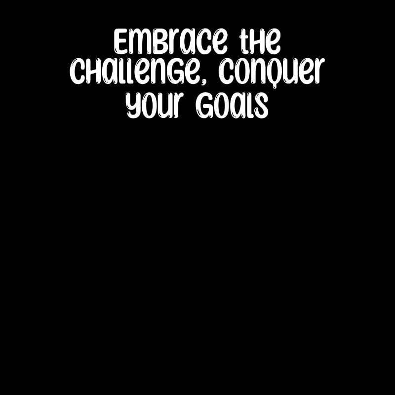 Fitness - Embrace the challenge, conquer your