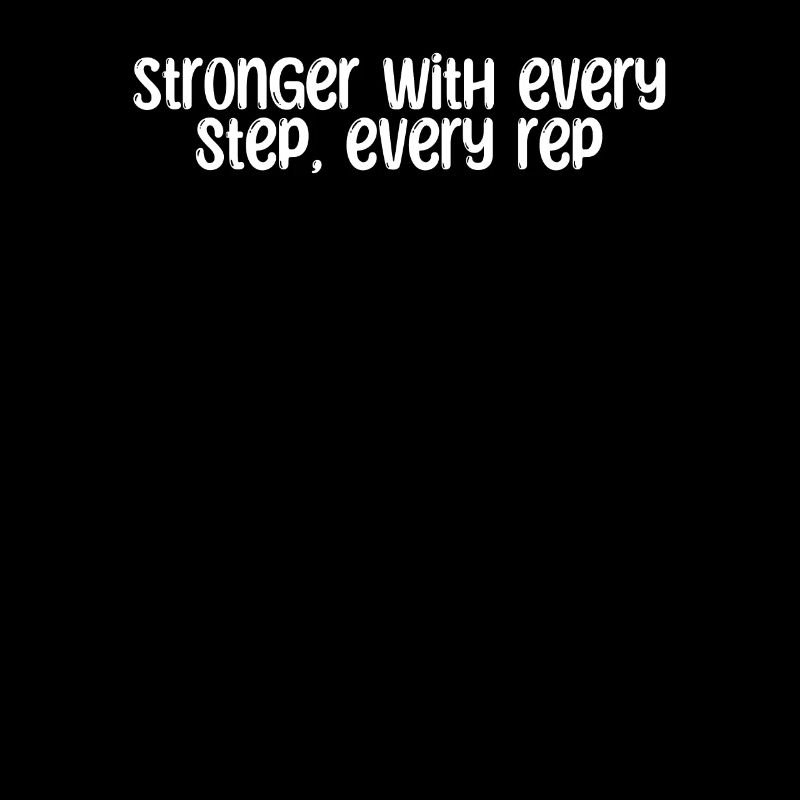 Fitness - Stronger with every step, every rep