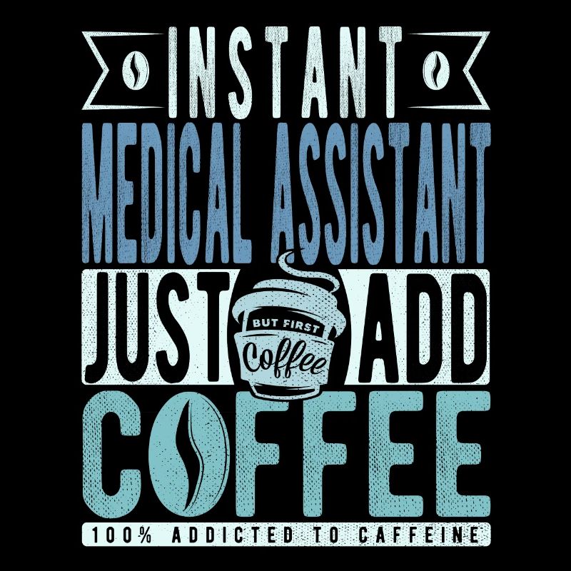Assistant médical instantané Il suffit d’ajouter du café