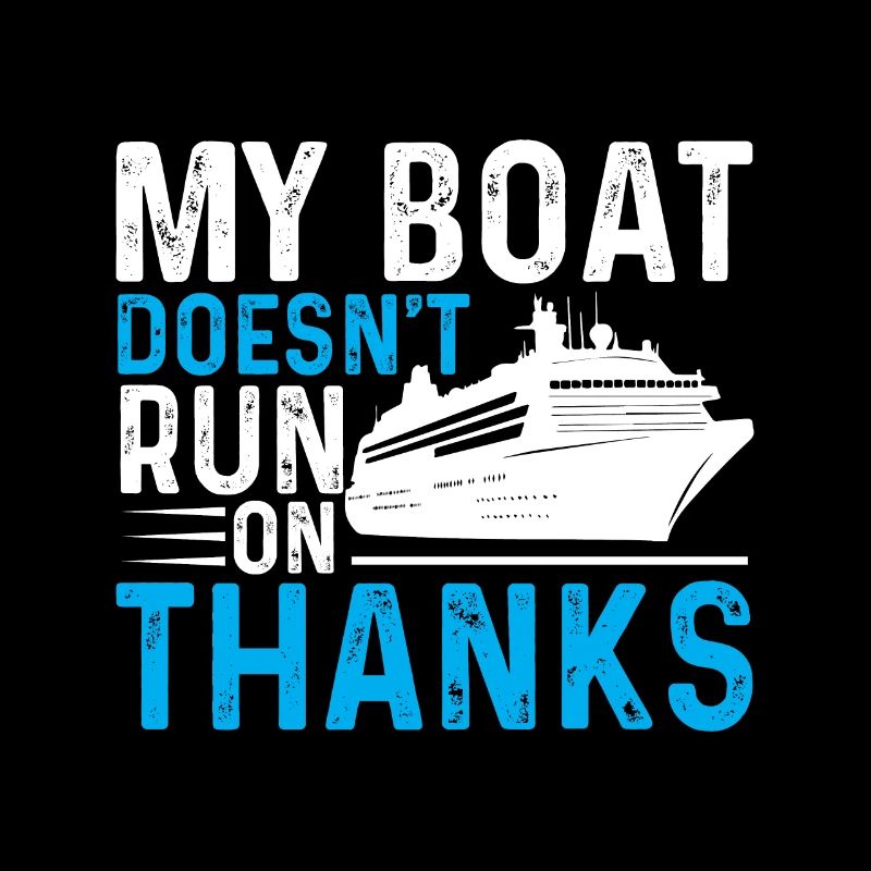 My boat doesn't run with thanks