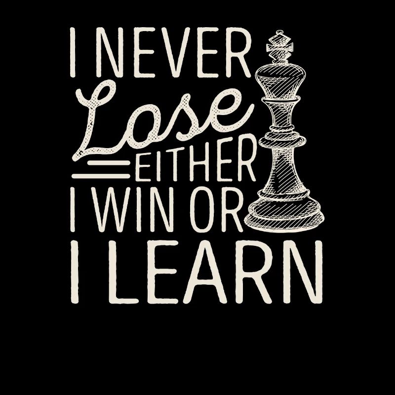 Ich verliere nie, entweder ich gewinne oder ich