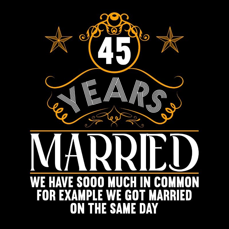 Nous avons beaucoup en commun 45e anniversaire de mariage