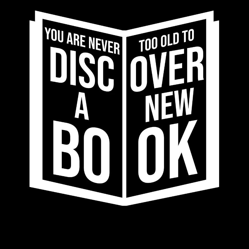 You Are Never Too Old To Discover A New Book
