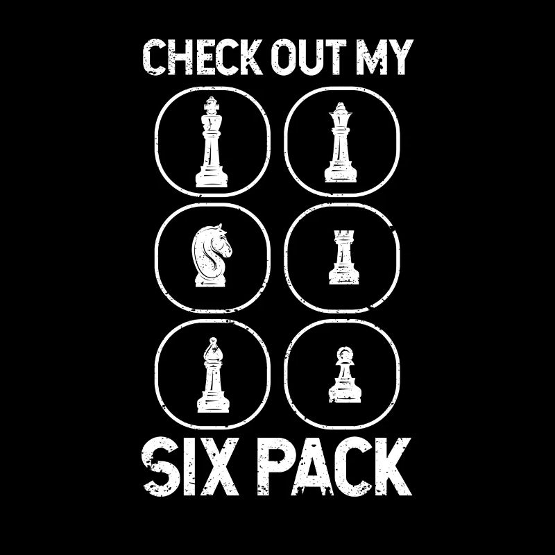Check Out My Six Pack Funny Chess Player