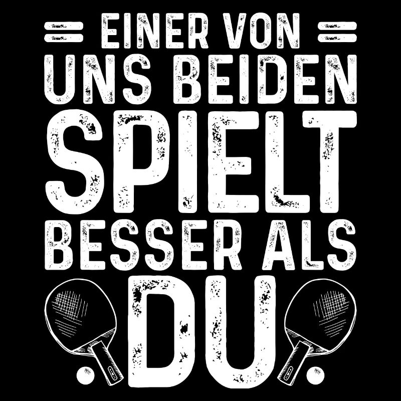 Einer von uns spielt besser als Du, Ping Pong