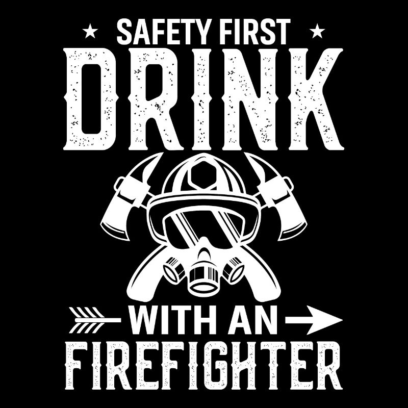 Safety before drinking with a firefighter