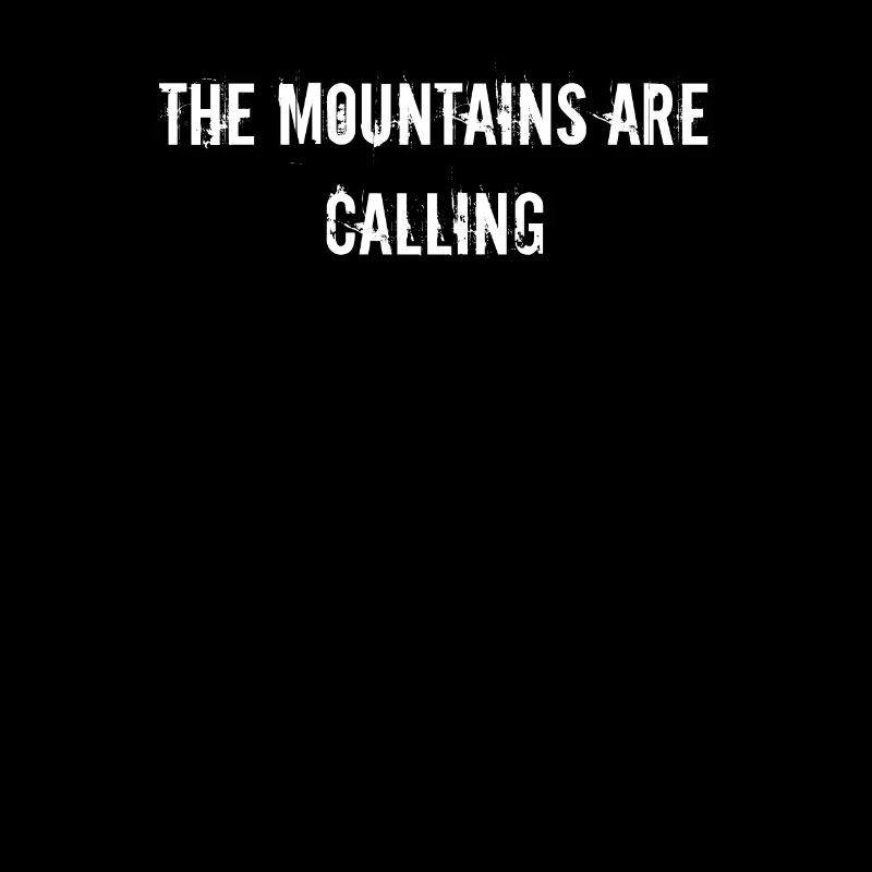 Hiking - The Mountains Are Calling