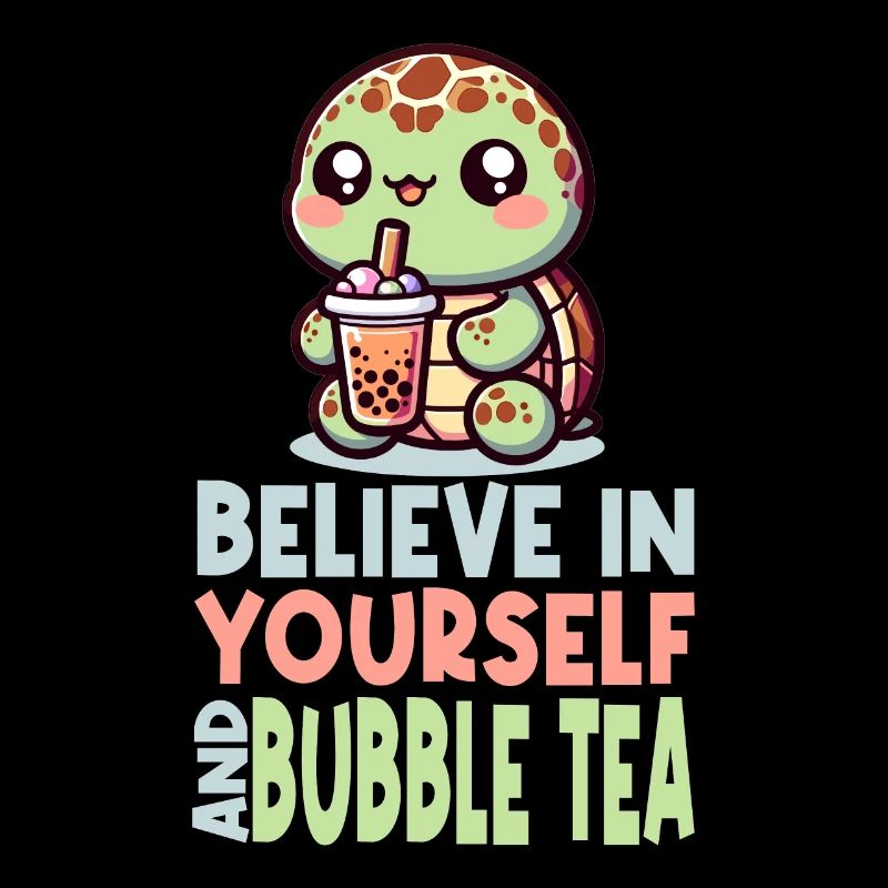 Kawaii Turtle Bubble Tea Glaube an dich selbst