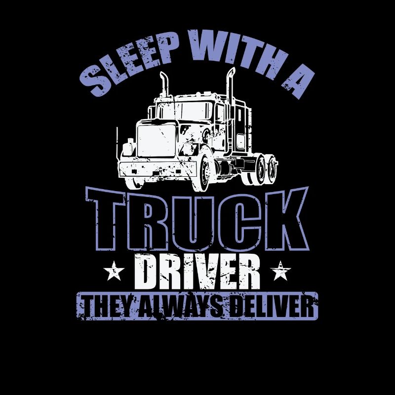 Sleep with a Trucker Driver Beruf