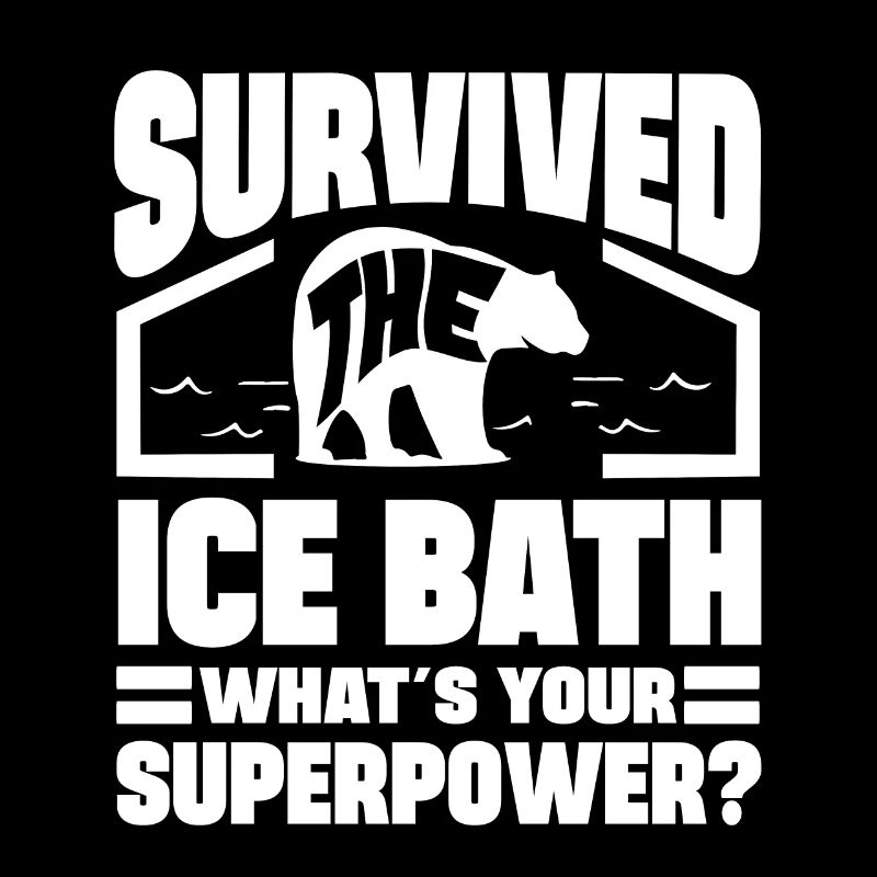 Ice Water Survived Ice Bath Whats Your Superpower