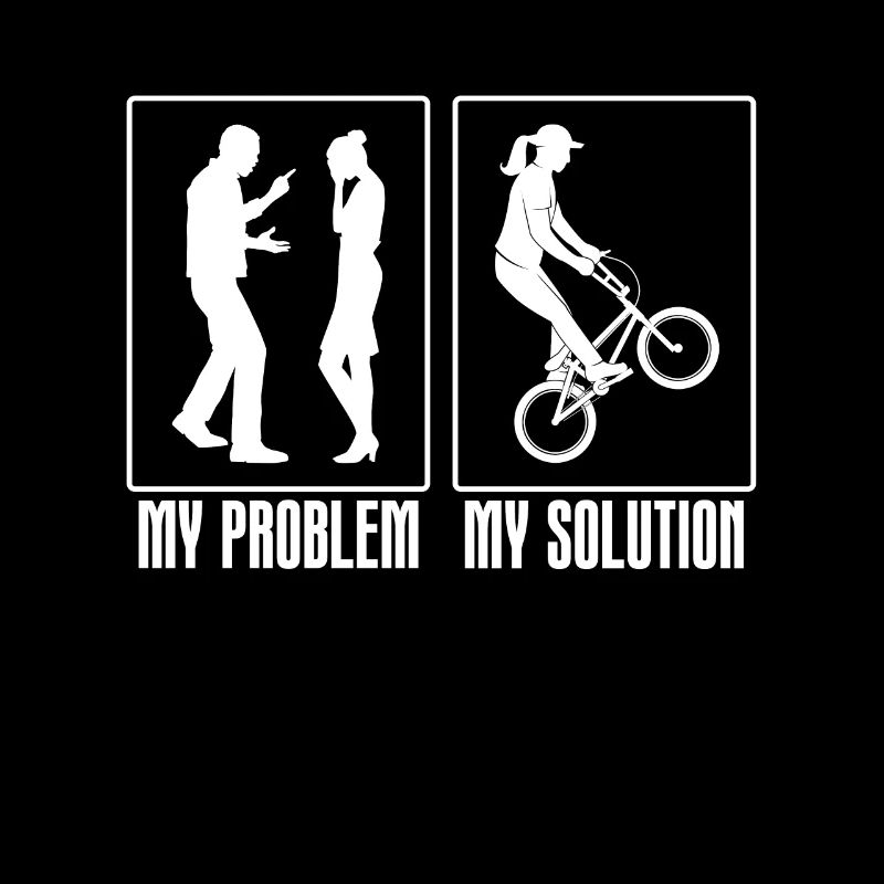BMX Racer My Problem My Solution Pictogram Mom Dad
