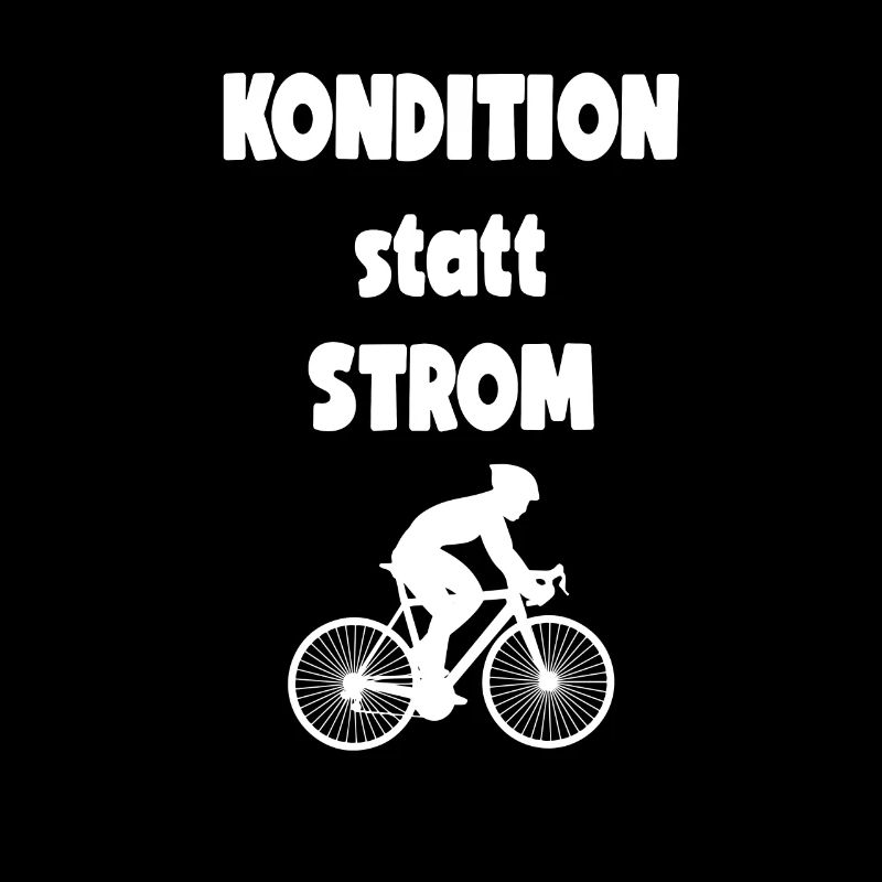 Kondition statt Strom