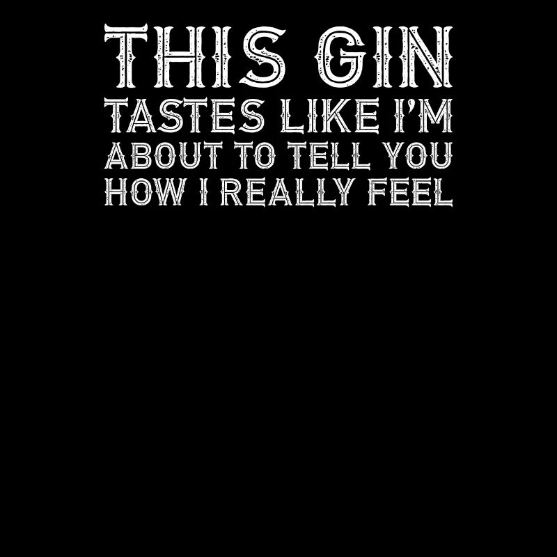 This Gin Tastes T-Shirt - Funny Alcohol Gin Taste