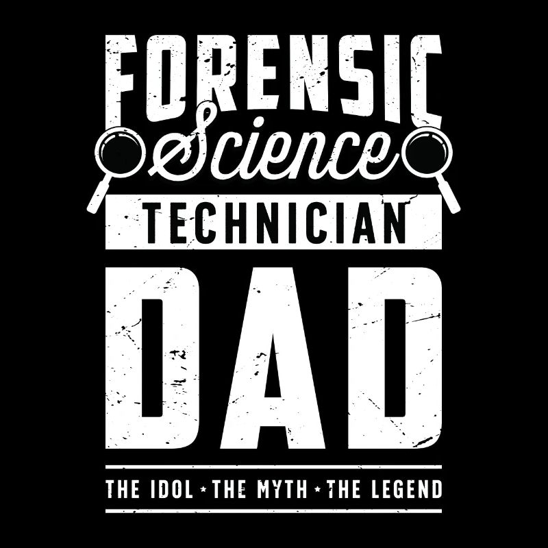 Forensic Science Technician Dad The Idol Forensics