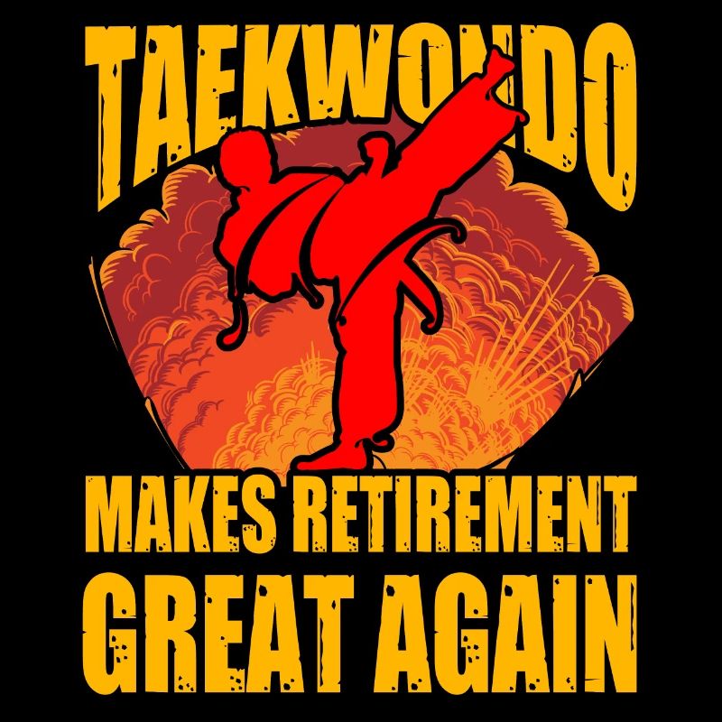 Taekwondo makes retirement great again