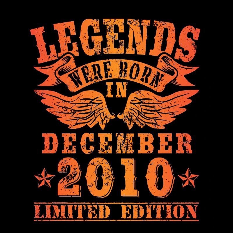 Legends were born in Dezember 2010 Geburtstag