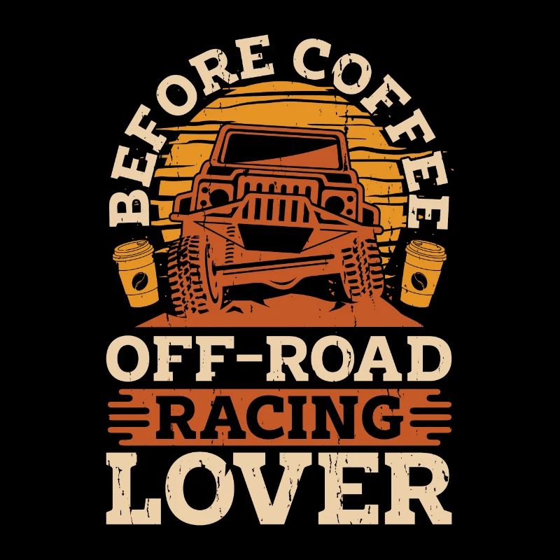 Off-Road Racing Lover Coffee Race Car Coffee Lover