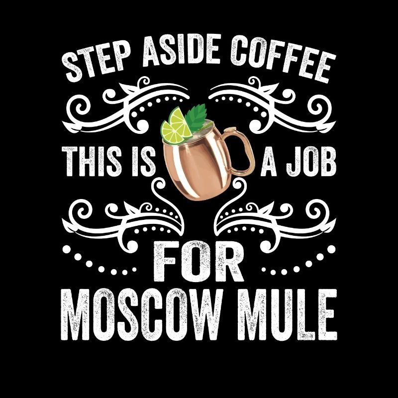 Step Aside Coffee This Is A Job For Moscow Mule