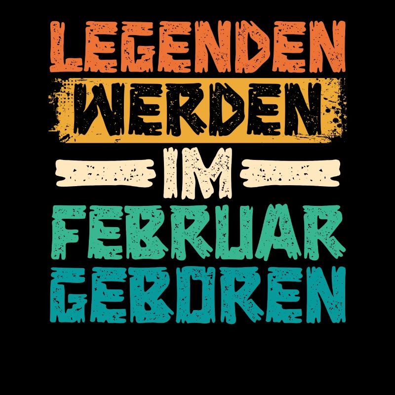 Legenden Werden Im Februar Geboren