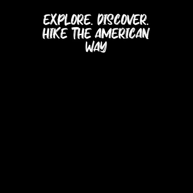 Hiking - Explore. Discover. Hike the American