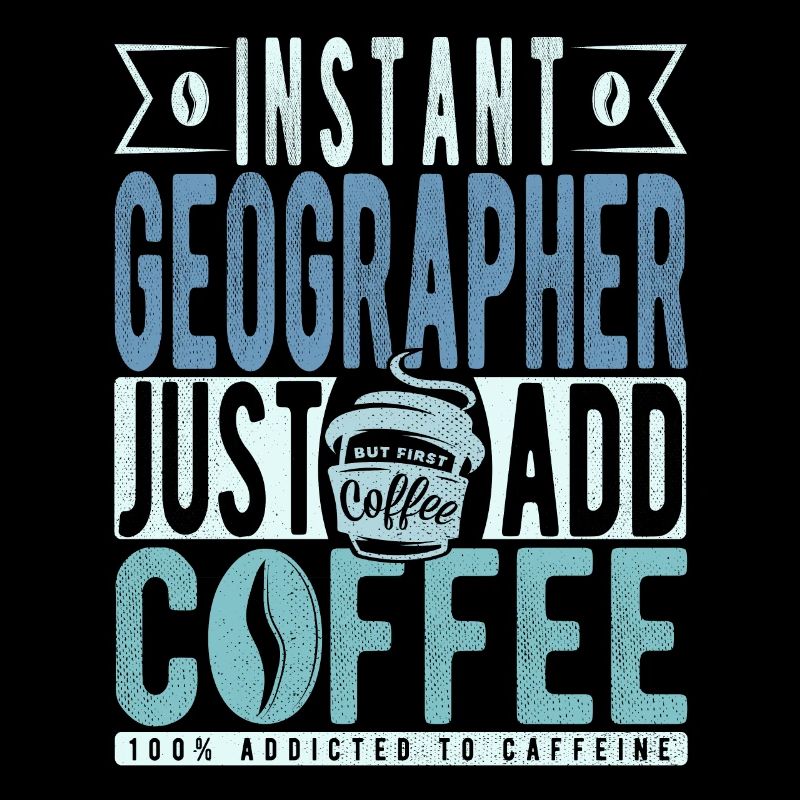Géographe instantané Il suffit d’ajouter du café