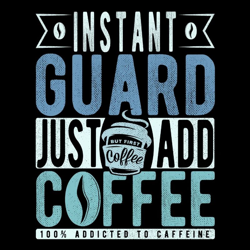 Instant Guard Il suffit d’ajouter du café