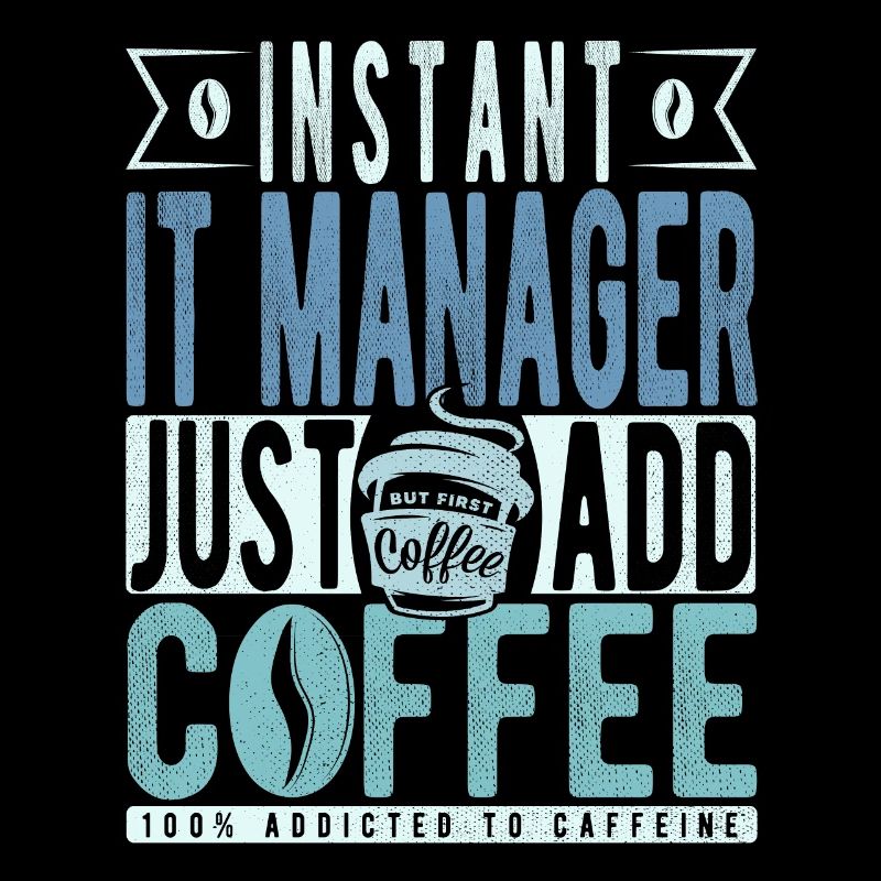 Instant It Manager n’a qu’à ajouter du café
