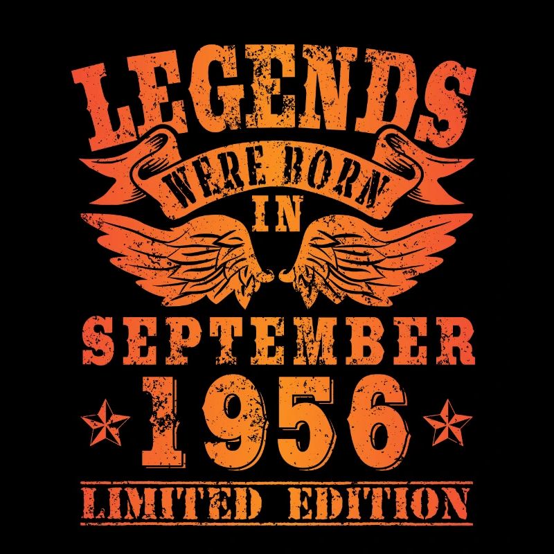 Legends were born in September 1956 Geburtstag