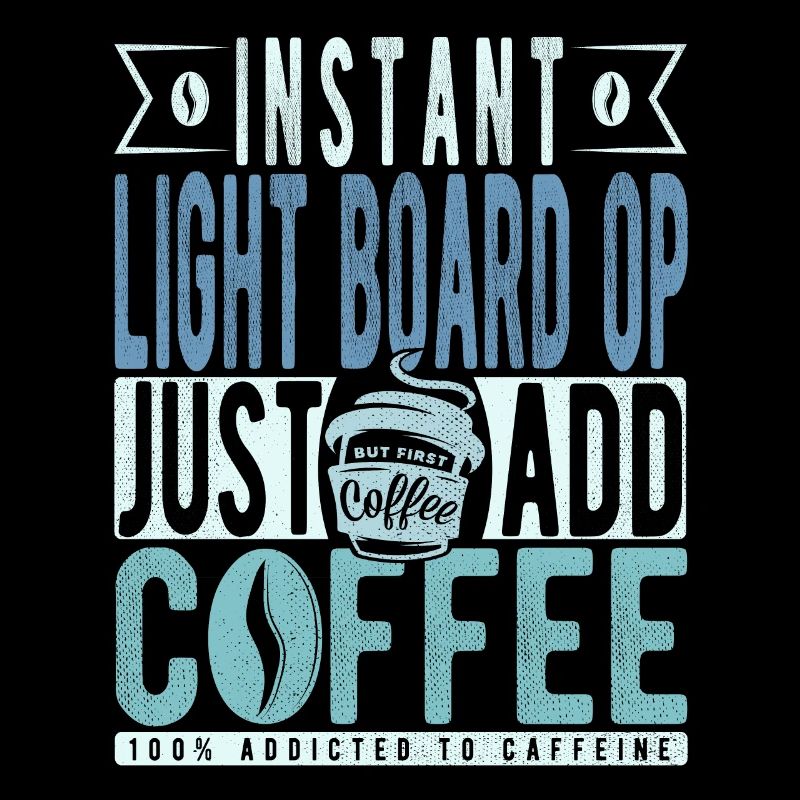 Instant Light Board Op einfach Kaffee hinzufügen