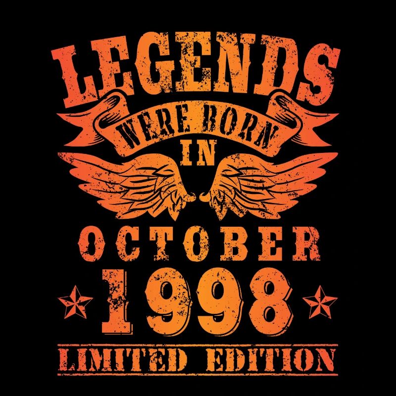 Legends were born in Oktober 1998 Geburtstag