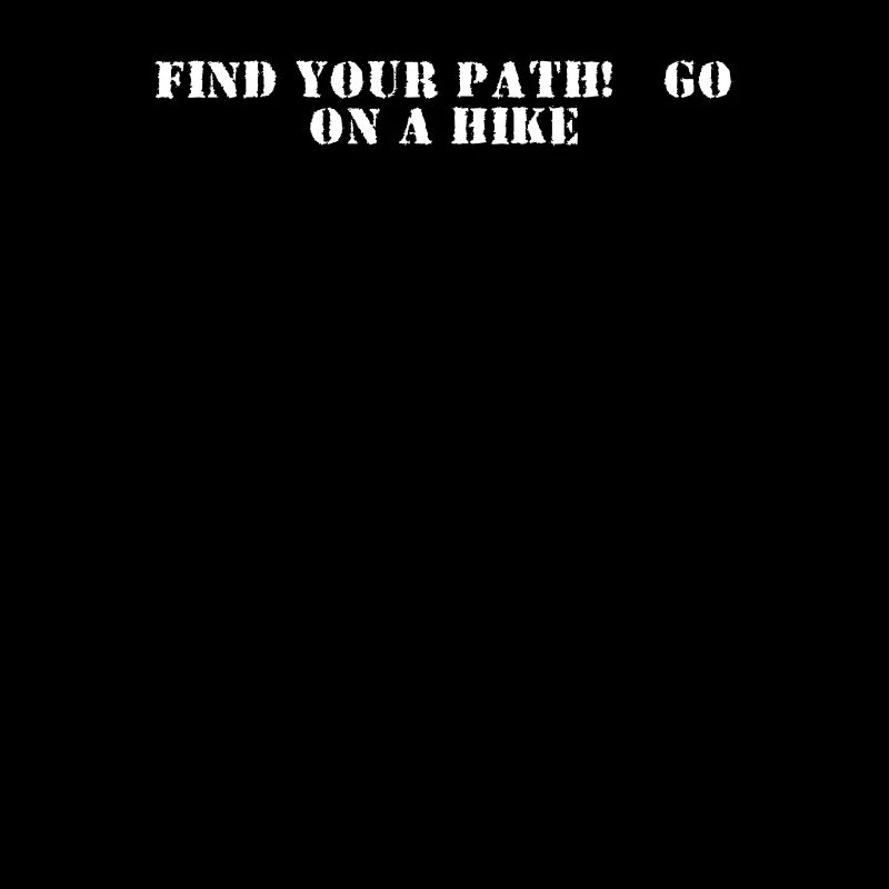 Wandern - Find your path, go on a hike
