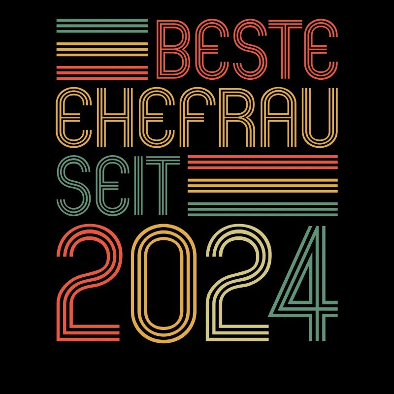 Beste Ehefrau seit 2024 1.Hochzeitstag