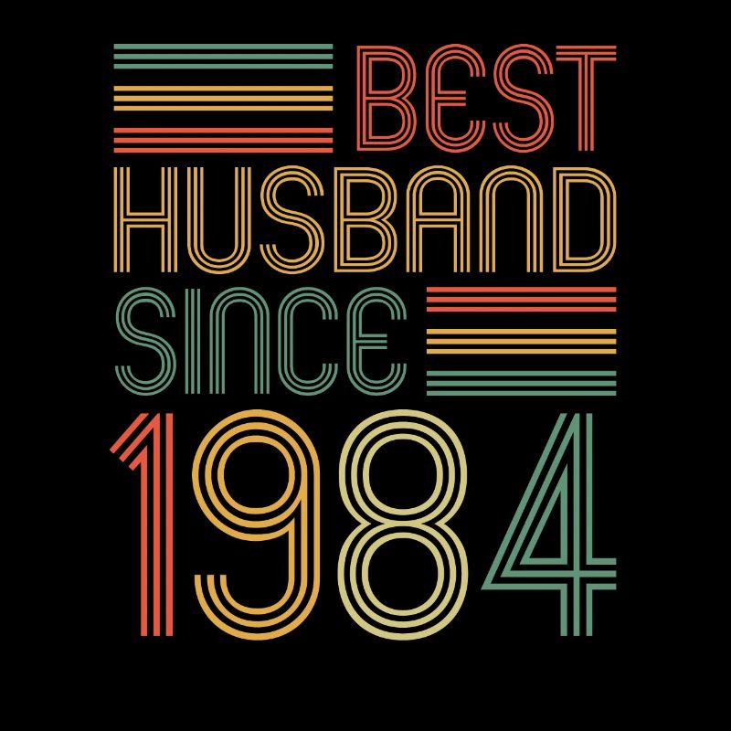 Best husband since 1984 40th wedding anniversary