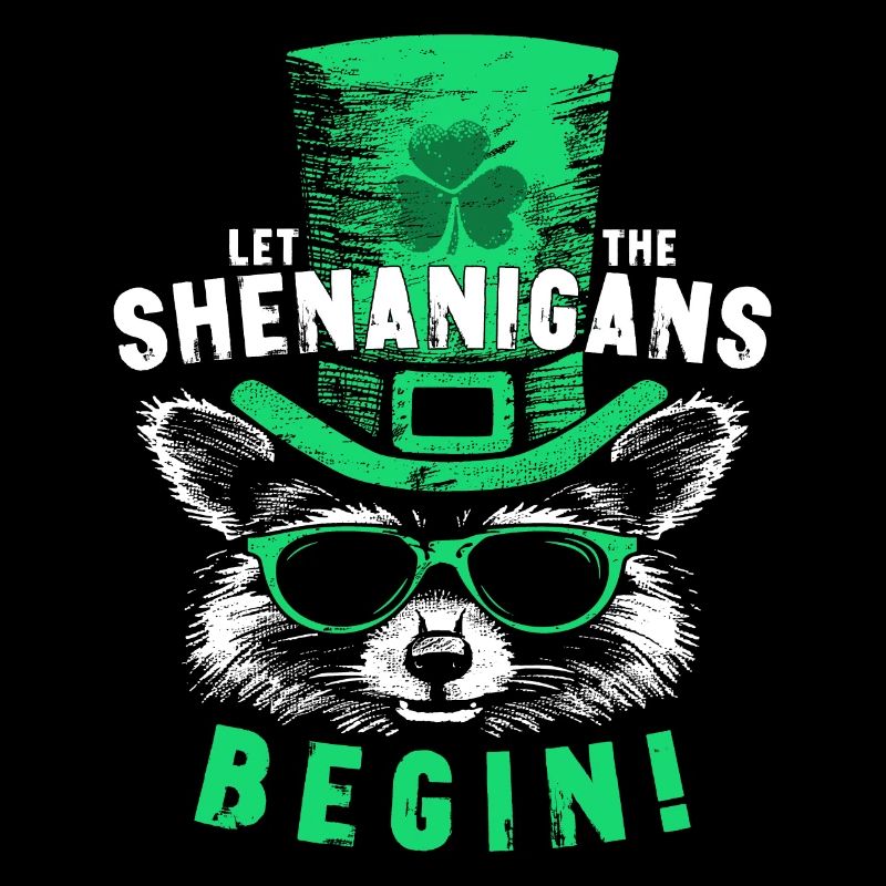 Let The Shenanigans Begin! Saint Patrick Waschbär