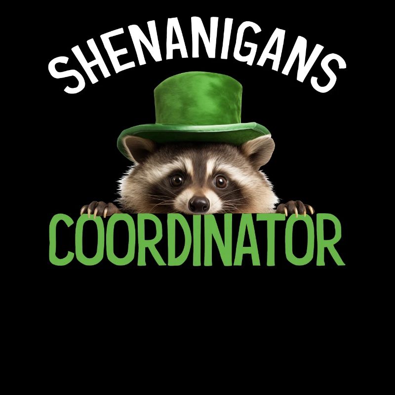 Shenanigans Coordinator Süßer Waschbär Lustig