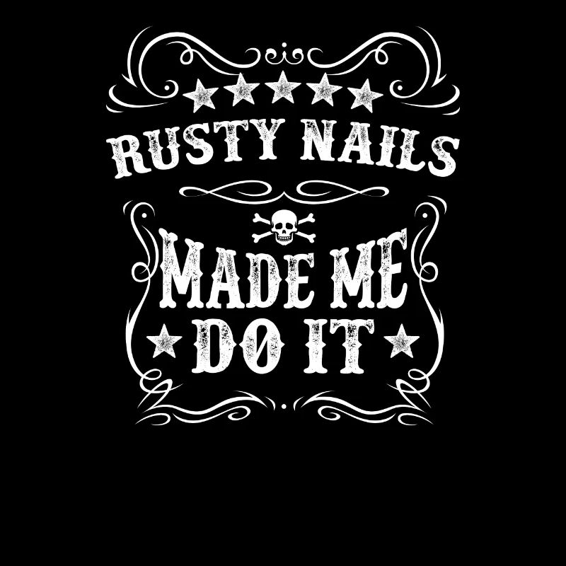 Rusty Nails TMade Me Do It Whisky Boisson Alcoolisée