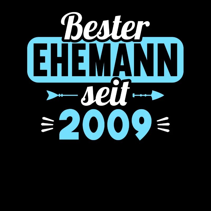 Bester Ehemann seit 2009 15.Hochzeitstag
