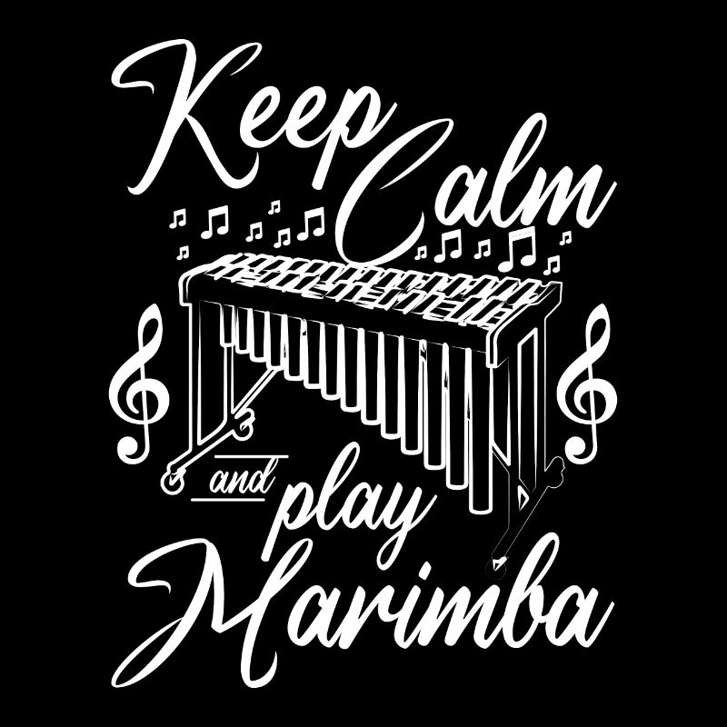 Keep calm and play marimba