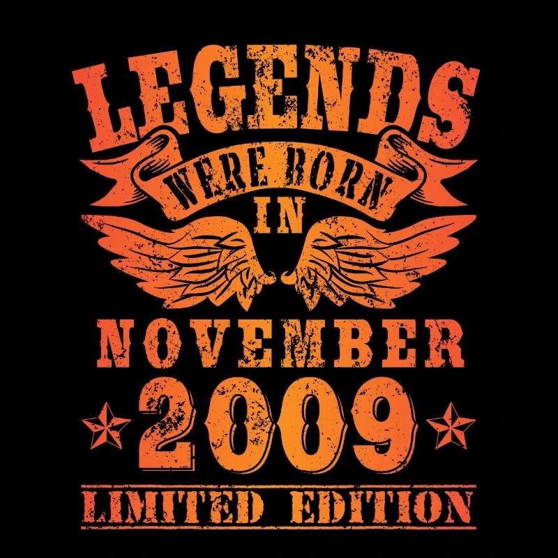 Legends were born in November 2009 Geburtstag