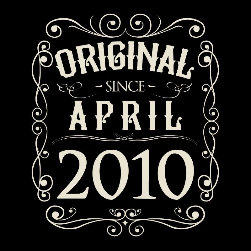Vintage - Original since April 2010 Geburtstag