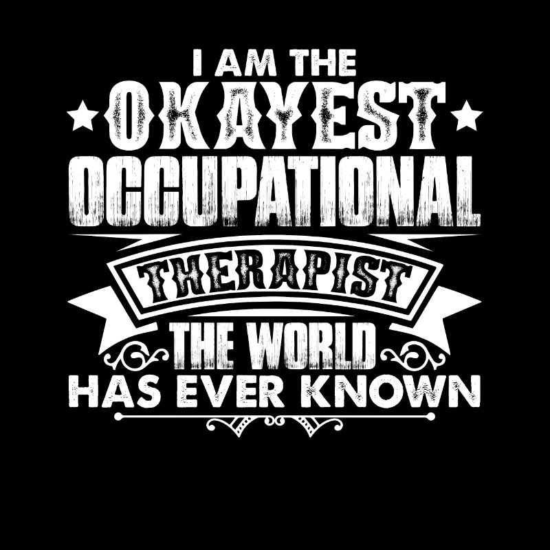 World's Okayest Occupational Therapist