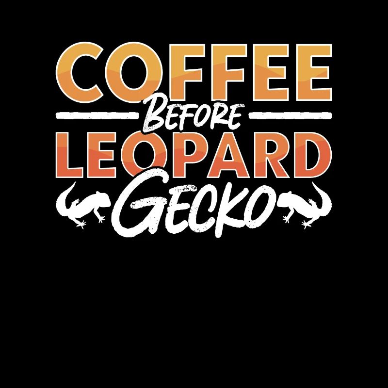 Leopard Gecko Coffee Before Geckos Coffee Lover