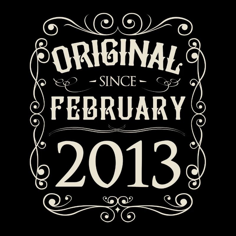Vintage - Original since Februar 2013 Geburtstag