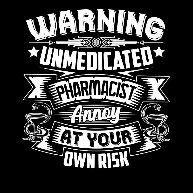 Pharmacist Pharmacist Warning