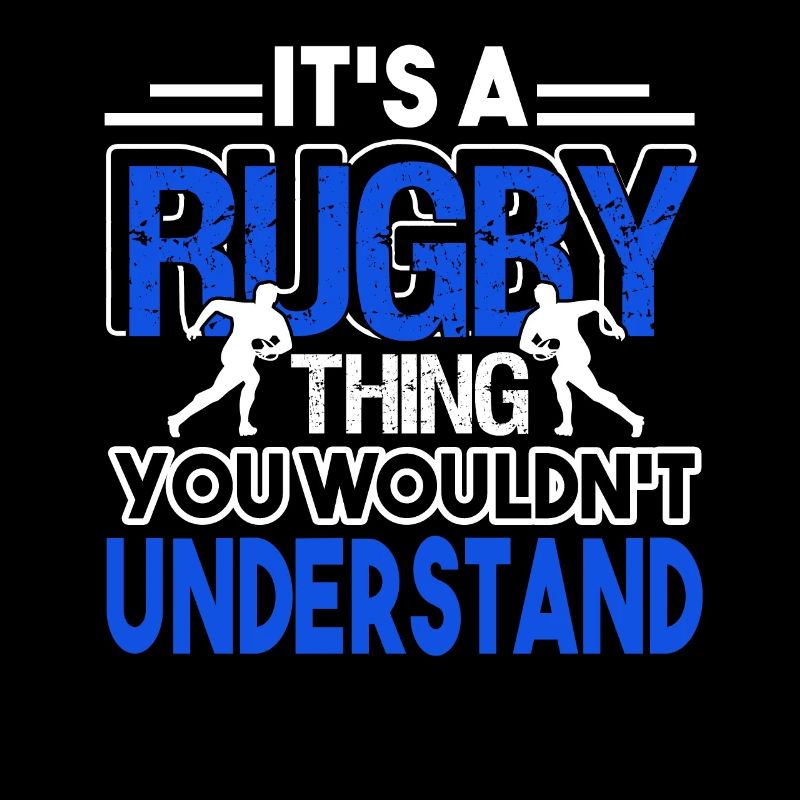 Rugby It's A Rugby Thing