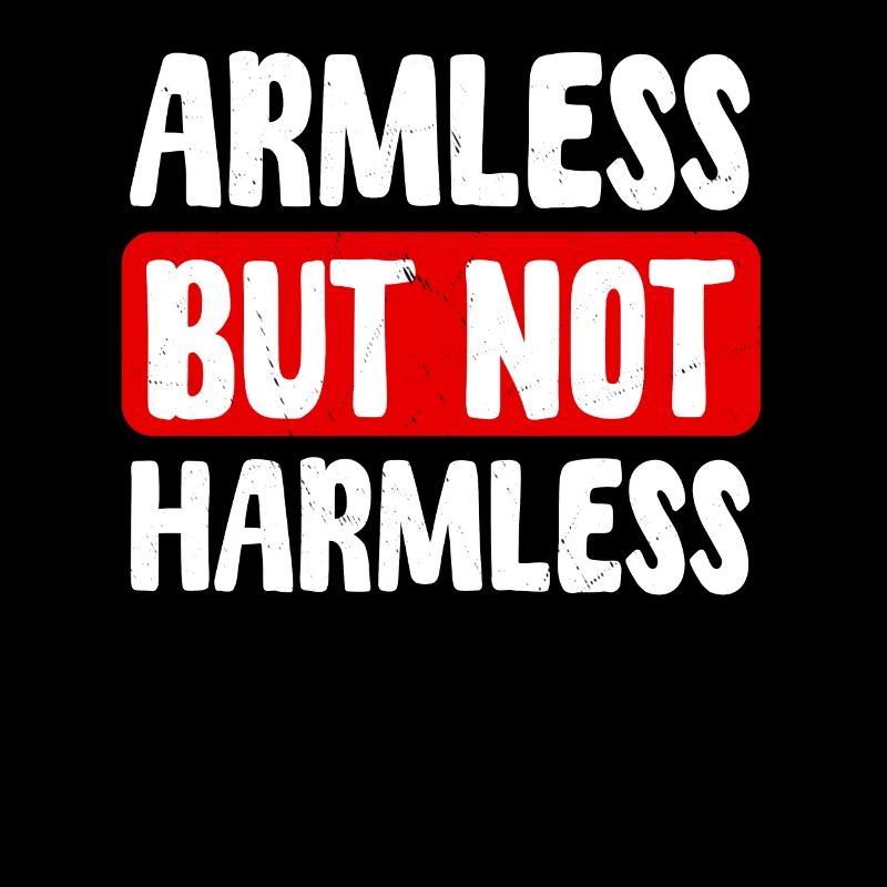 Funny saying for arm amputees