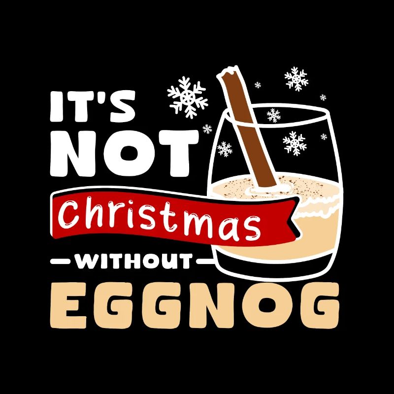 It's not christmas without eggnog